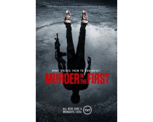 Убийство первой степени 1-3 сезон   
